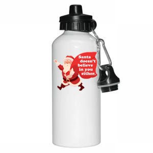 Santa Doesn't Believe In You Either Aluminum Water Bottle 