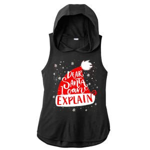 Santa Hat Dear Santa I Can Explain Christmas Ladies PosiCharge Tri-Blend Wicking Draft Hoodie Tank