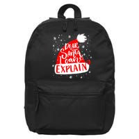 Santa Hat Dear Santa I Can Explain Christmas 16 in Basic Backpack