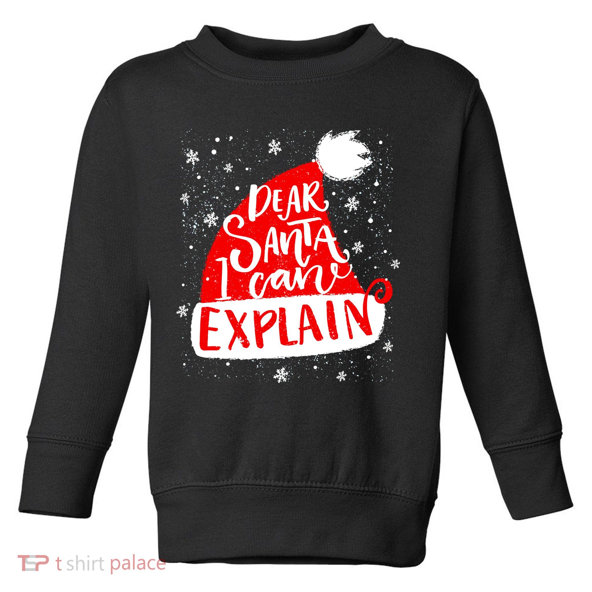 Santa Hat Dear Santa I Can Explain Christmas Toddler Sweatshirt