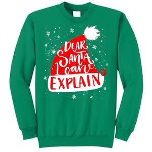 Santa Hat Dear Santa I Can Explain Christmas Sweatshirt