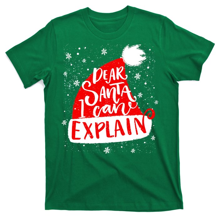 Santa Hat Dear Santa I Can Explain Christmas T-Shirt