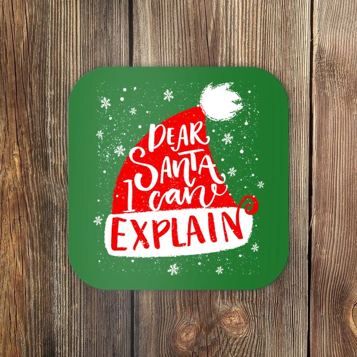 Santa Hat Dear Santa I Can Explain Christmas Coaster