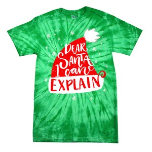 Santa Hat Dear Santa I Can Explain Christmas Tie-Dye T-Shirt