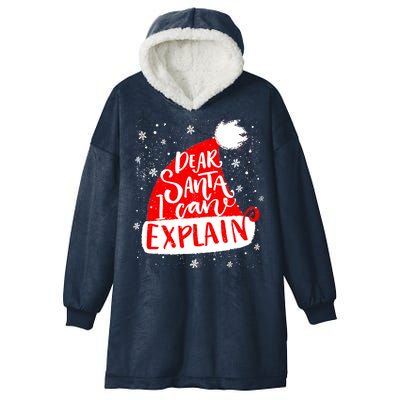 Santa Hat Dear Santa I Can Explain Christmas Hooded Wearable Blanket