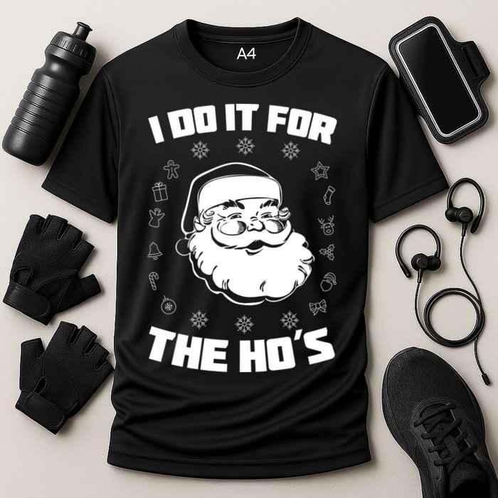 Santa I Do It For The Ho's Funny X-Mas Performance Shirt