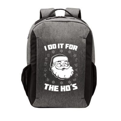 Santa I Do It For The Ho's Funny X-Mas Vector Backpack