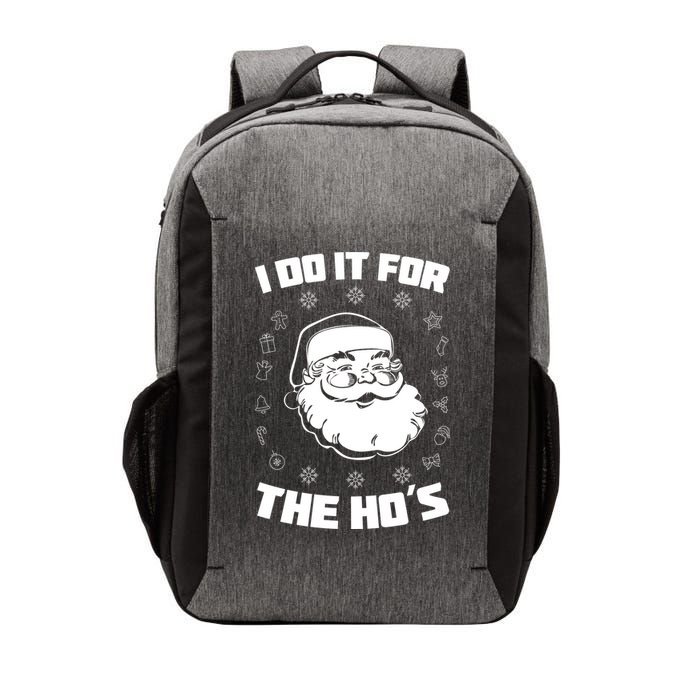 Santa I Do It For The Ho's Funny X-Mas Vector Backpack