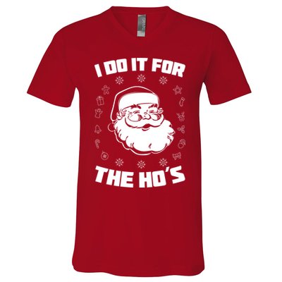 Santa I Do It For The Ho's Funny X-Mas V-Neck T-Shirt