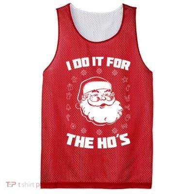 Santa I Do It For The Ho's Funny X-Mas Mesh Reversible Basketball Jersey Tank
