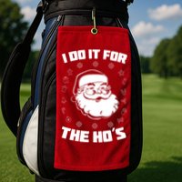 Santa I Do It For The Ho's Funny X-Mas Golf Towel