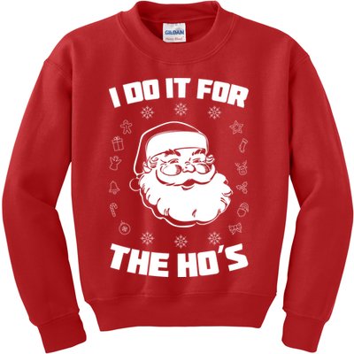 Santa I Do It For The Ho's Funny X-Mas Kids Sweatshirt