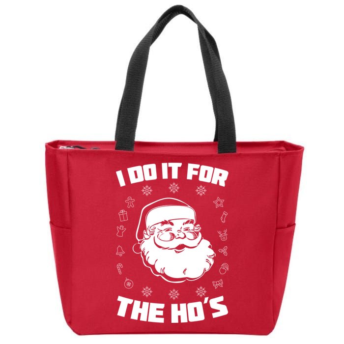 Santa I Do It For The Ho's Funny X-Mas Zip Tote Bag