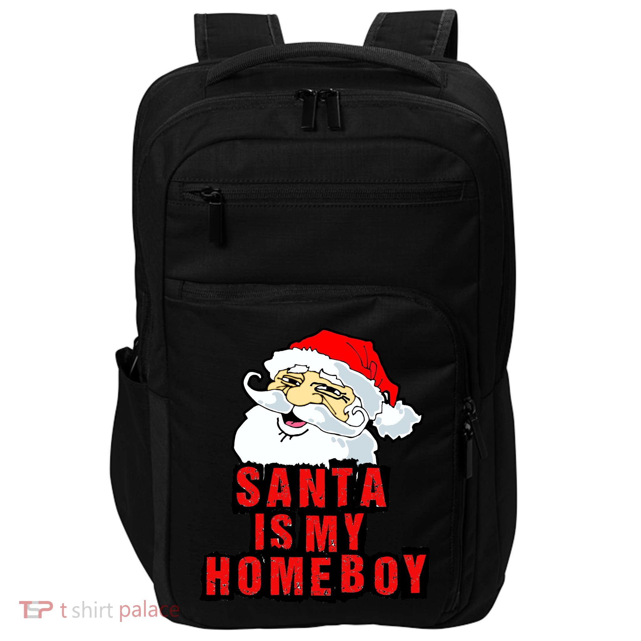 Santa Is My Homeboy Impact Tech Backpack