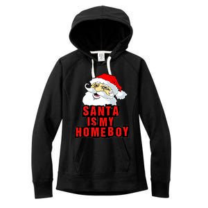 Santa Is My Homeboy Women's Fleece Hoodie