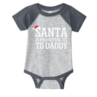 Santa Is Promoting Me To Daddy Infant Baby Jersey Bodysuit