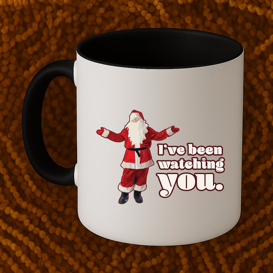 Santa I've Been Watching You Mug