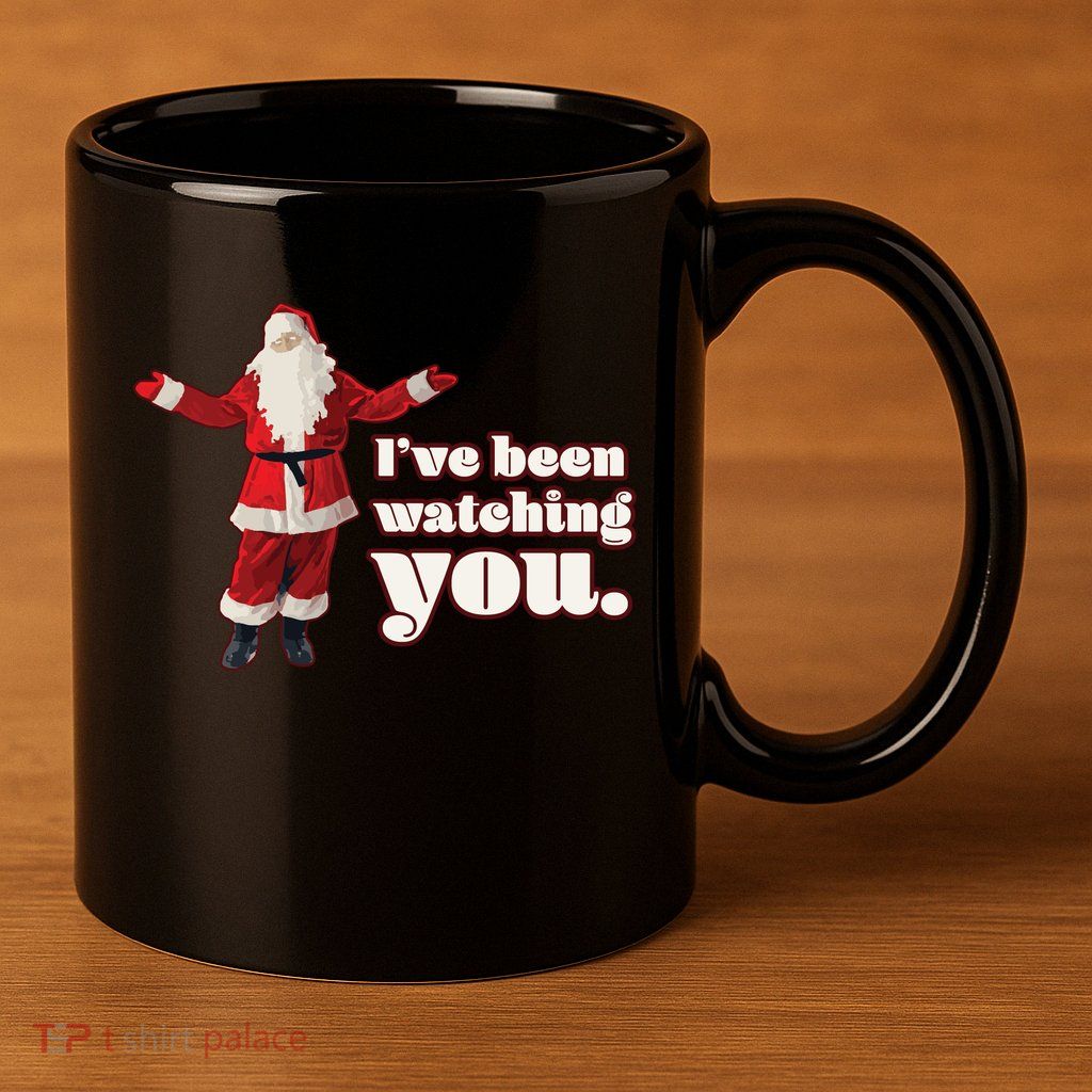 Santa I've Been Watching You 11oz C Handle Ceramic Mug