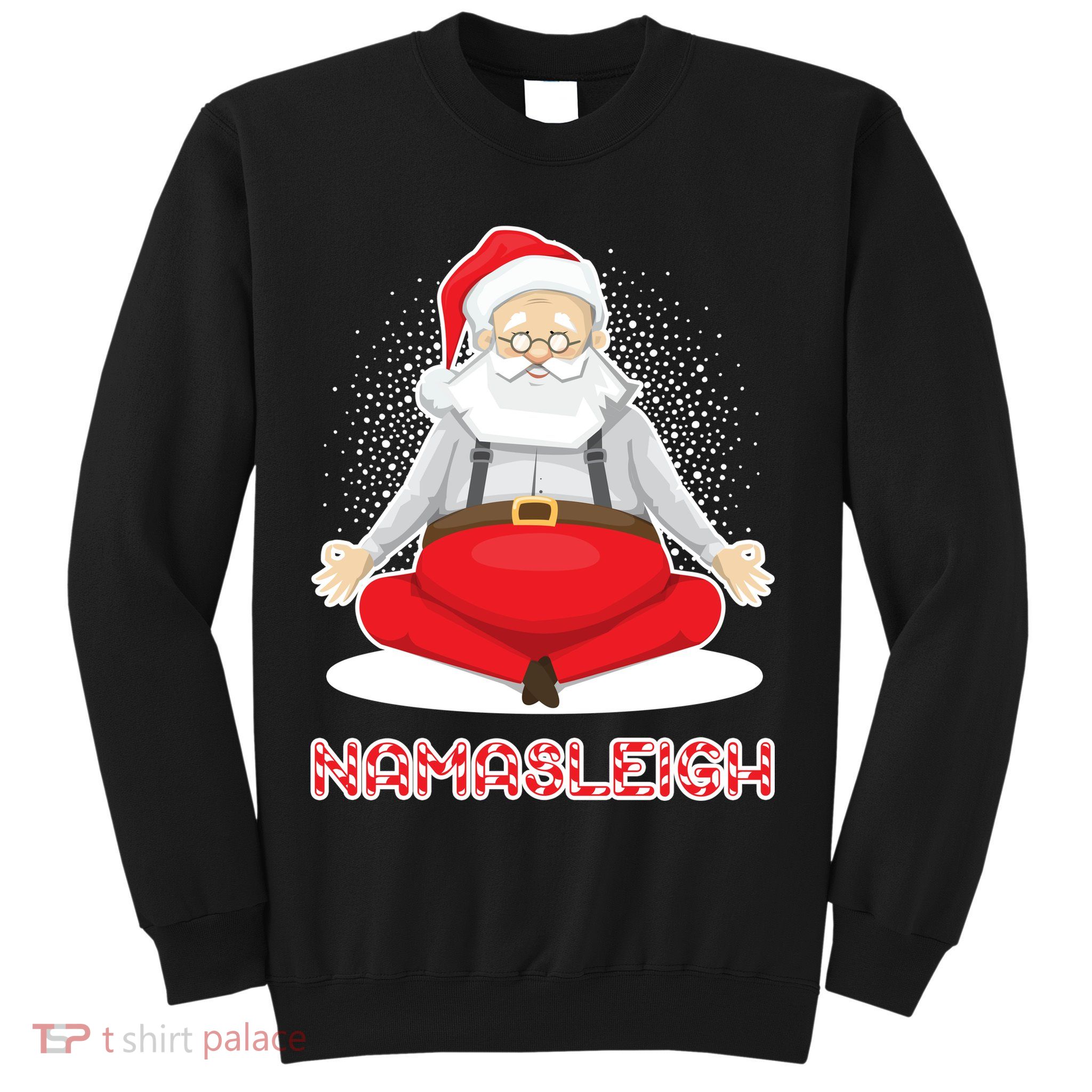Santa Namasleigh Sweatshirt