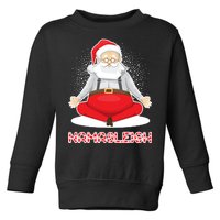 Santa Namasleigh Toddler Sweatshirt