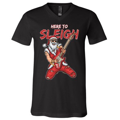 Santa Rocks Here To Sleigh  V-Neck T-Shirt