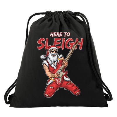 Santa Rocks Here To Sleigh  Drawstring Bag