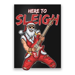 Santa Rocks Here To Sleigh  Poster