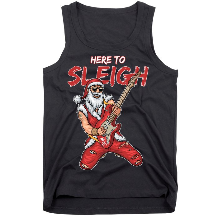 Santa Rocks Here To Sleigh  Tank Top