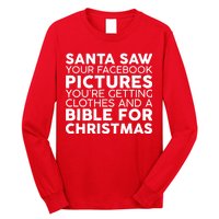 Santa Saw Your Facebook Pictures Christmas Long Sleeve Shirt