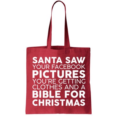 Santa Saw Your Facebook Pictures Christmas Bag