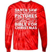 Santa Saw Your Facebook Pictures Christmas Tie-Dye Long Sleeve Shirt