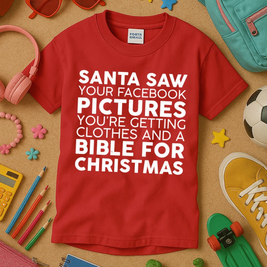 Santa Saw Your Facebook Pictures Christmas Kids T-Shirt