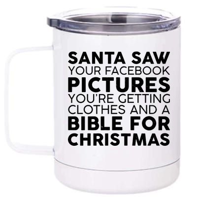 Santa Saw Your Facebook Pictures Christmas 12 oz Stainless Steel Tumbler Cup