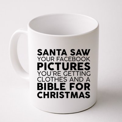 Santa Saw Your Facebook Pictures Christmas Coffee Mug