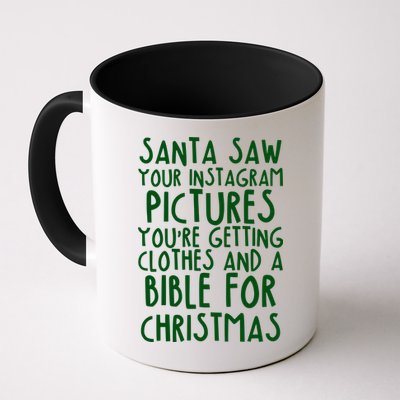 Santa Saw Your Instagram Pictures Mug