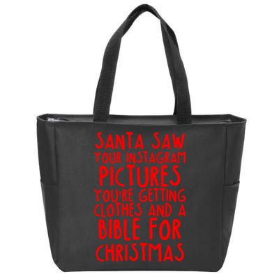 Santa Saw Your Instagram Pictures Zip Tote Bag