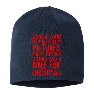 Santa Saw Your Instagram Pictures Sustainable Beanie