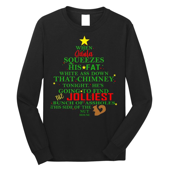 Santa Squeezes Down The Chimney Long Sleeve Shirt