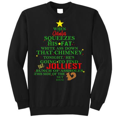 Santa Squeezes Down The Chimney Tall Sweatshirt