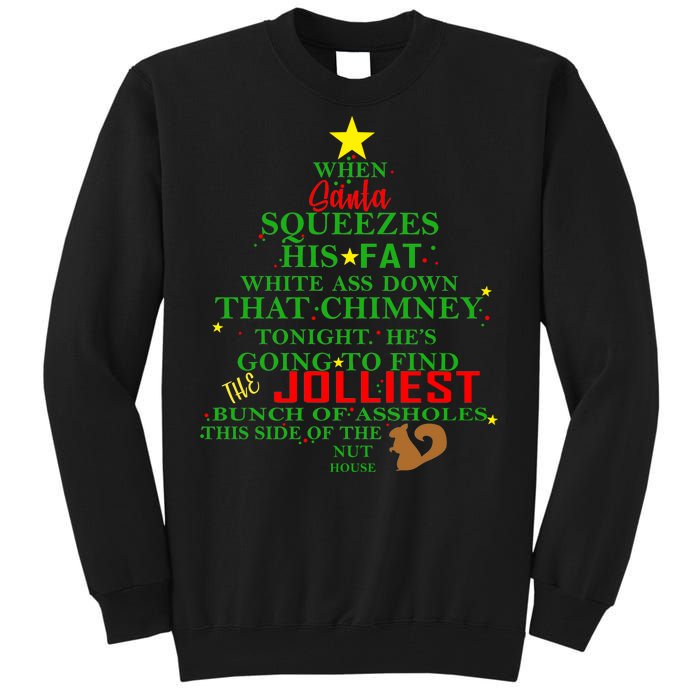 Santa Squeezes Down The Chimney Tall Sweatshirt