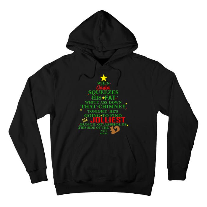 Santa Squeezes Down The Chimney Tall Hoodie