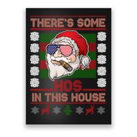 Santa There's Some Hos In This House Flag Ugly Christmas Sweater Poster