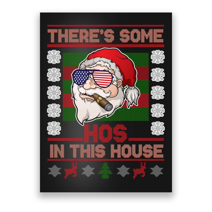 Santa There's Some Hos In This House Flag Ugly Christmas Sweater Poster