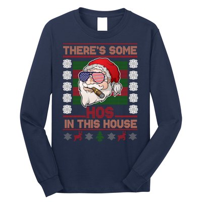 Santa There's Some Hos In This House Flag Ugly Christmas Sweater Long Sleeve Shirt