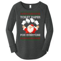 Santa Toilet Paper For Everyone Ugly Christmas Sweater Women's Perfect Tri Tunic Long Sleeve Shirt