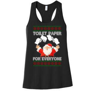 Santa Toilet Paper For Everyone Ugly Christmas Sweater Women's Racerback Tank