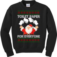 Santa Toilet Paper For Everyone Ugly Christmas Sweater Kids Sweatshirt