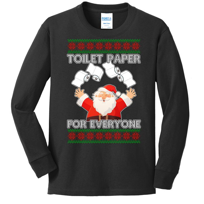 Santa Toilet Paper For Everyone Ugly Christmas Sweater Kids Long Sleeve Shirt