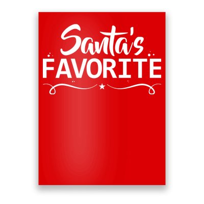 Santa's Favorite Poster