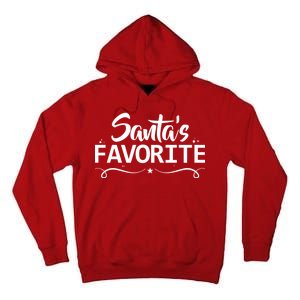 Santa's Favorite Tall Hoodie